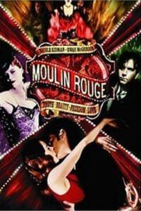 Moulin Rouge! | Bmovies
