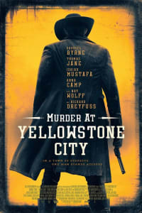 Murder at Yellowstone City | Bmovies