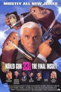 Naked Gun 33 1/3: The Final Insult | Bmovies