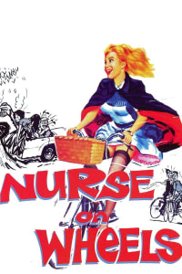 Nurse on Wheels | Bmovies