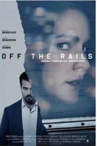 Off the Rails | Bmovies