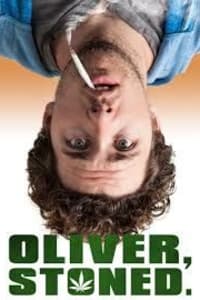 Oliver, Stoned | Bmovies