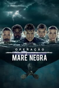 Operación Marea Negra - Season 1 | Bmovies