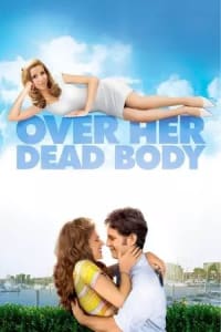 Over Her Dead Body | Bmovies