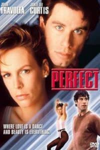 Perfect (1985) | Bmovies