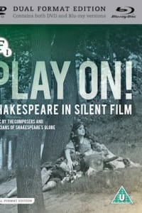 Play On! Shakespeare In Silent Film