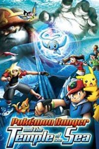 Pokemon 09: Ranger and the Temple of the Sea | Bmovies