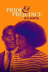 Pride and Prejudice Atlanta | Bmovies