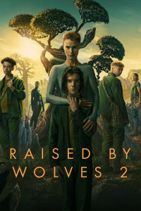 Raised by Wolves - Season 2 | Bmovies