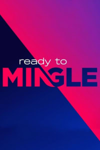 Ready to Mingle - Season 1 | Bmovies