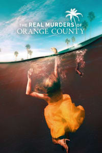 Real Murders of Orange County - Season 2 | Bmovies