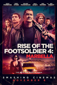 Rise of the Footsoldier 4: Marbella | Bmovies