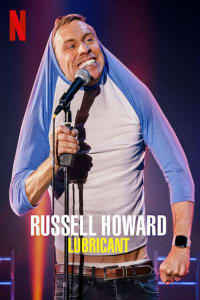 Russell Howard: Lubricate - Season 1 | Bmovies