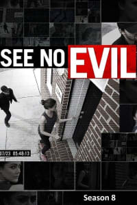 See No Evil - Season 8 | Bmovies