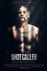 Shot Caller | Bmovies