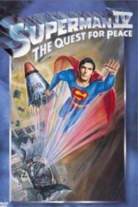 Superman 4: The Quest for Peace | Bmovies
