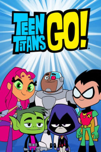 Teen Titans Go! - Season 7 | Bmovies