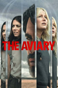 The Aviary | Bmovies