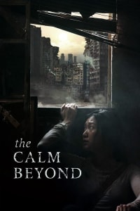 The Calm Beyond | Watch Movies Online
