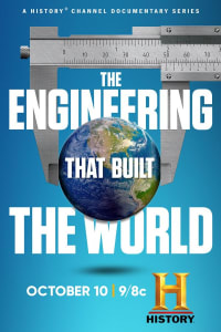 The Engineering That Built the World - Season 1 | Bmovies