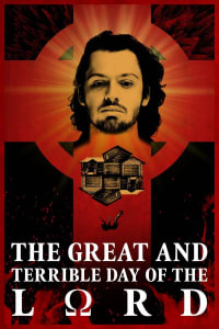 The Great and Terrible Day of the Lord | Watch Movies Online