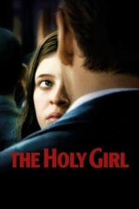 The Holy Girl | Watch Movies Online