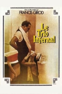 The Infernal Trio | Watch Movies Online
