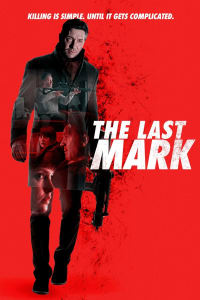 The Last Mark | Bmovies
