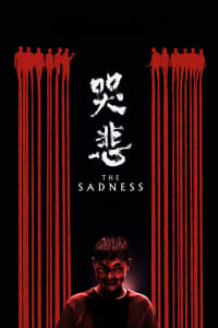 The Sadness | Bmovies
