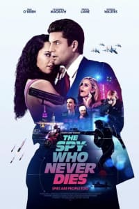 The Spy Who Never Dies | Watch Movies Online