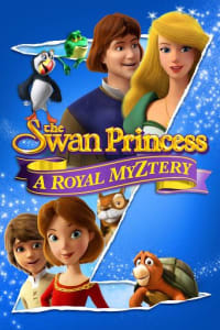 The Swan Princess: A Royal Myztery | Bmovies