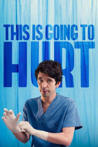 This Is Going to Hurt - Season 1 | Bmovies