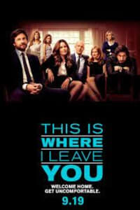 This Is Where I Leave You | Bmovies