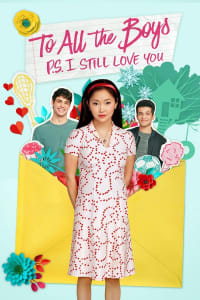 Watch To All the Boys: P.S. I Still Love You (2021) Fmovies