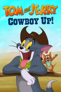 Tom and Jerry: Cowboy Up! | Bmovies