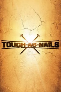 Tough As Nails - Season 3