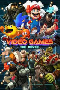 Video Games: The Movie | Bmovies