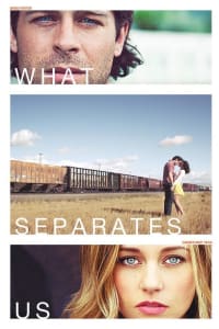 What Separates Us | Bmovies