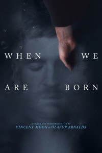 When We Are Born | Bmovies
