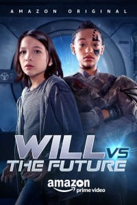 Will vs. The Future - Season 1 | Bmovies