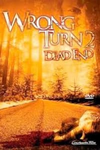 Wrong Turn 2: Dead End | Bmovies