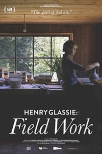 Henry Glassie: Field Work