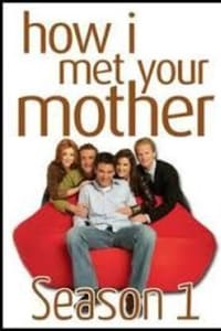 schijf Portugees kever Watch How I Met Your Mother - Season 1 For Free Online | 123movies.com