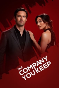 The Company You Keep - Season 1