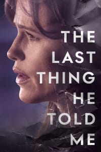 The Last Thing He Told Me - Season 1